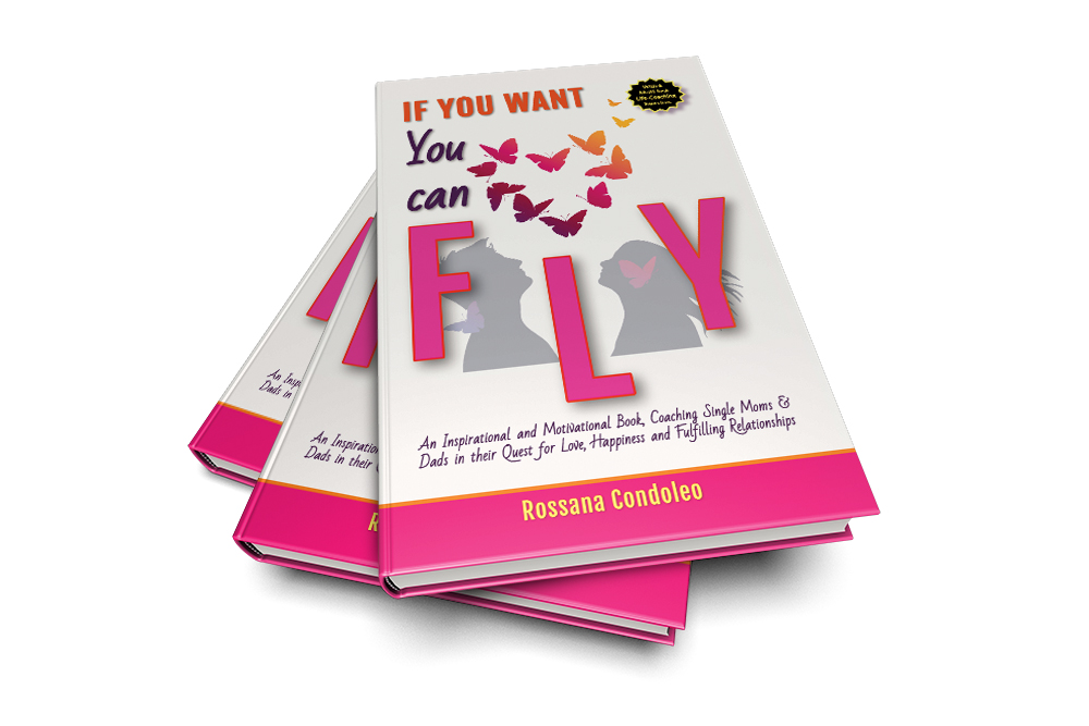Single parenting book If You Want You Can Fly by Rossana Condoleo